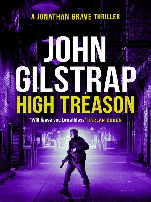 Title details for High Treason by John Gilstrap - Available